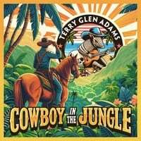 Cowboy in the Jungle